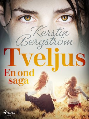 cover image of Tveljus. En ond saga